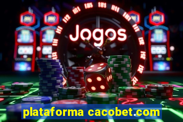 plataforma cacobet.com